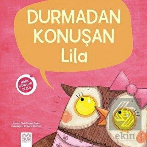 Durmadan Konuşan Lila - Minik Adımlar Dizisi