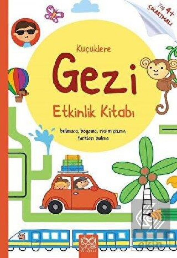 Küçüklere Gezi Etkinlik Kitabı