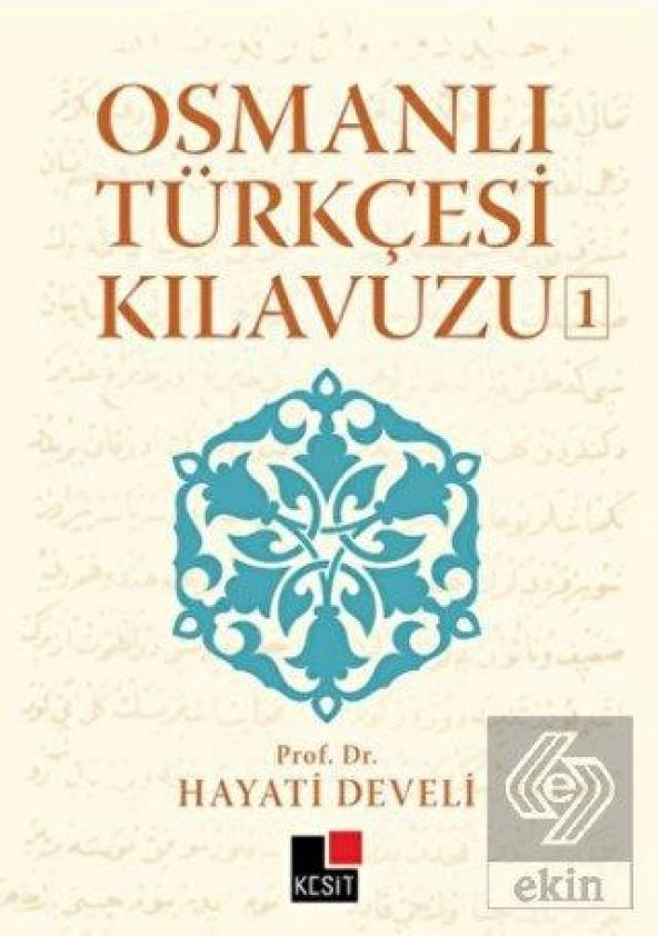 Osmanlı Türkçesi Kılavuzu 1 - 1