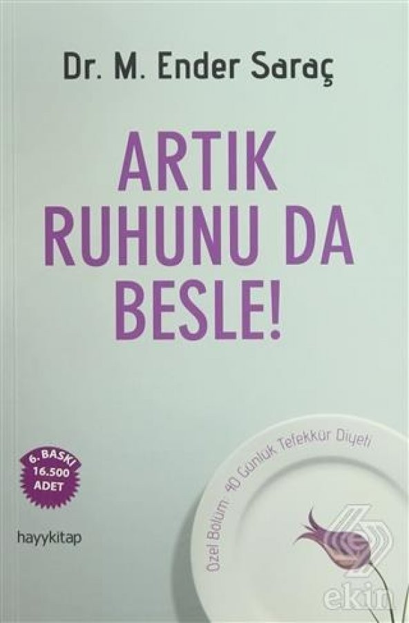 Artık Ruhunu da Besle! - 1