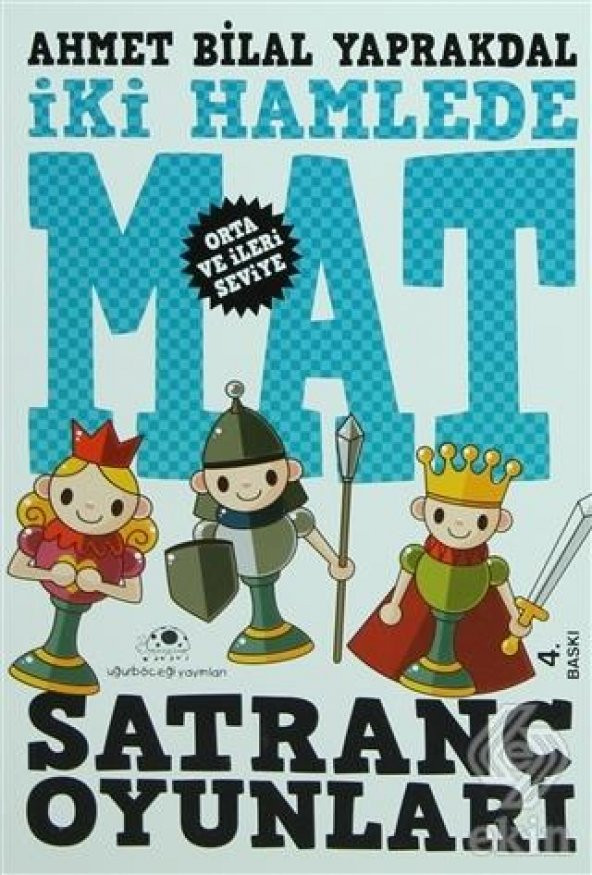 İki Hamlede Mat - Satranç Oyunları