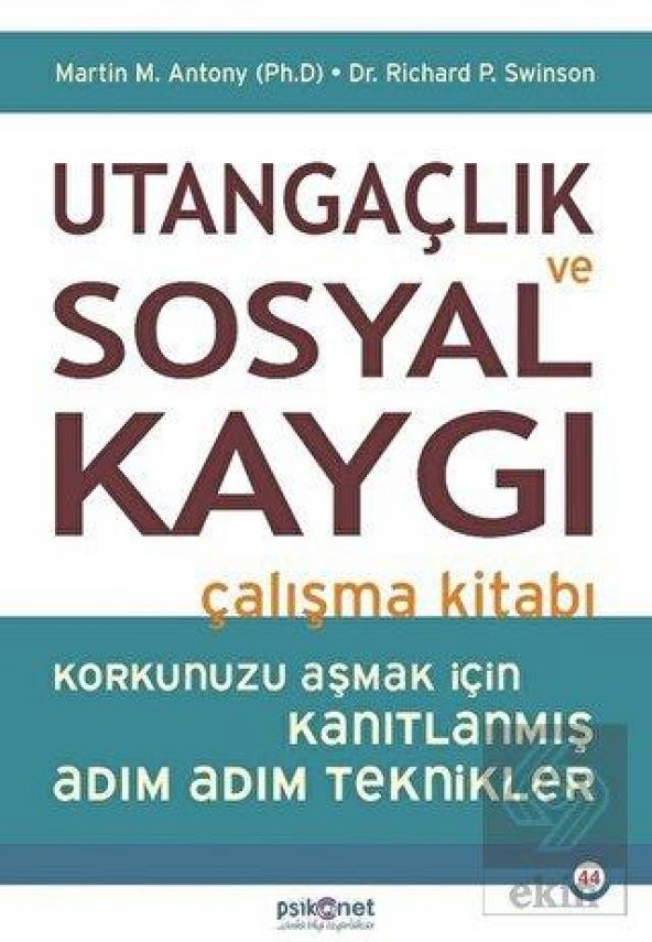 Utangaçlık ve Sosyal Kaygı Çalışma Kitabı