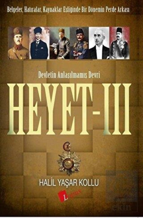 Heyet 3 - Devletin Anlaşılmamış Devri