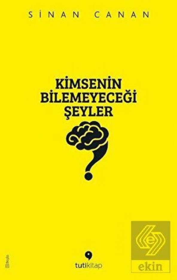 Kimsenin Bilemeyeceği Şeyler - 1