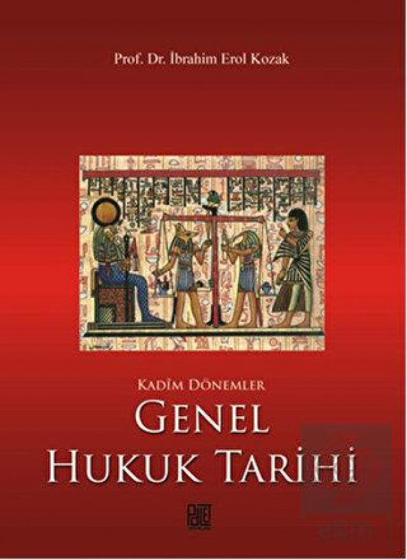 Kadim Dönemler Genel Hukuk Tarihi