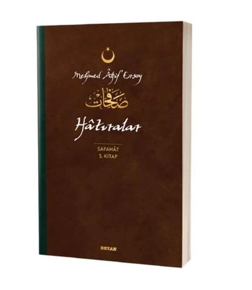 Hatıralar - Safahat 5. Kitap