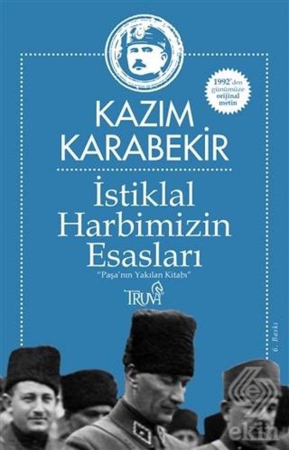 İstiklal Harbimizin Esasları