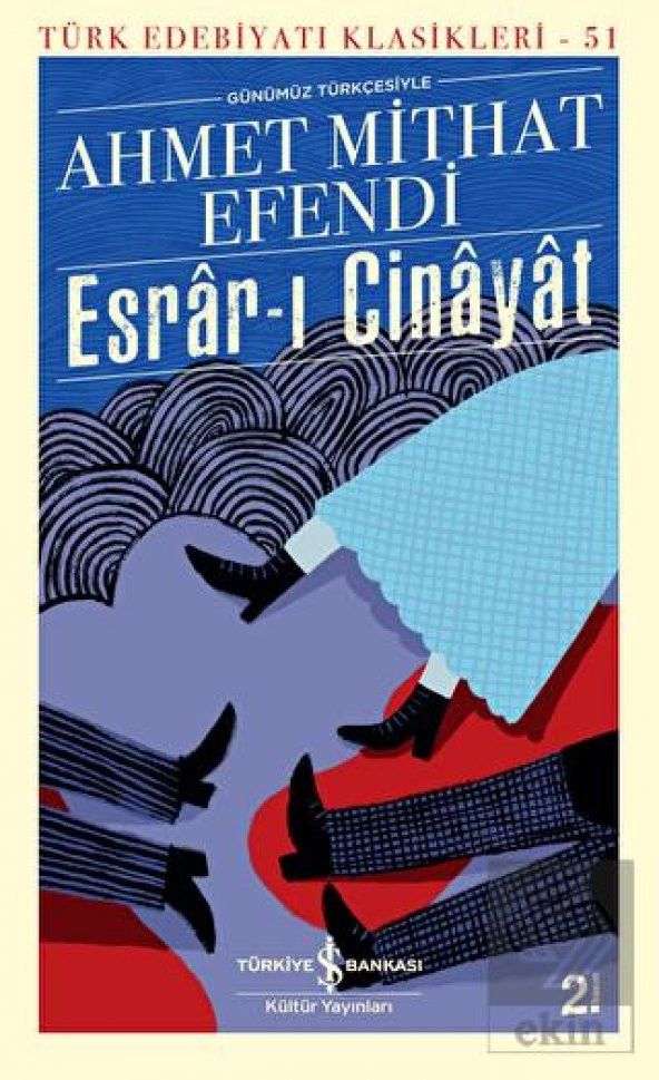 Esrar-ı Cinayat (Günümüz Türkçesiyle)