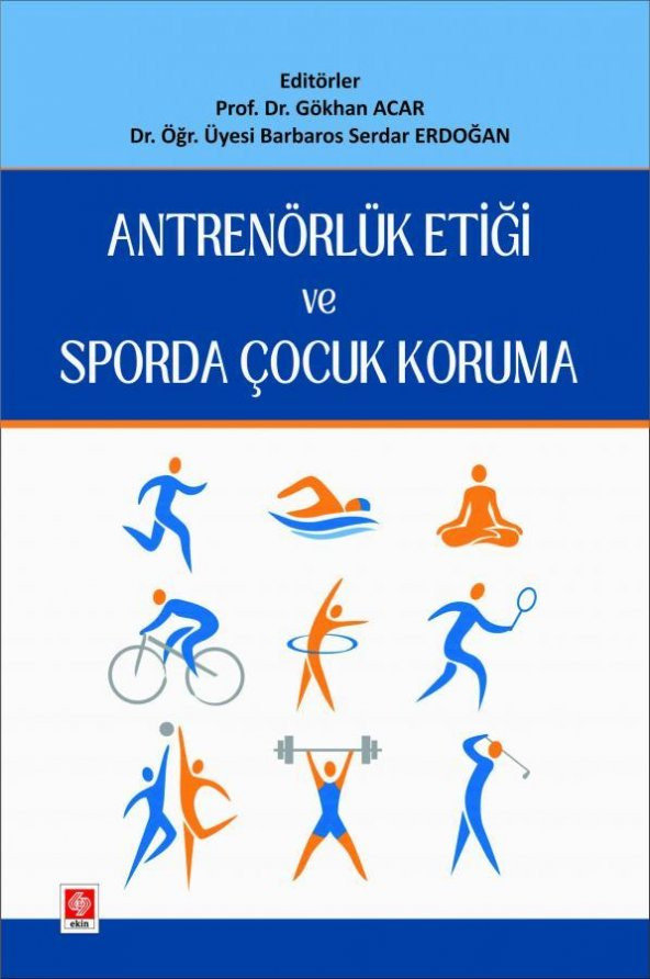 Antrenörlük Etiği ve Sporda Çocuk Koruma Gökhan Acar