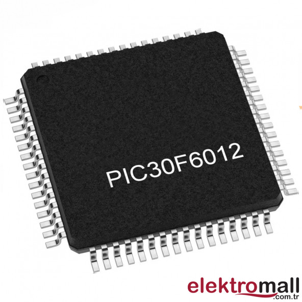 dsPIC30F6012A-30I/PT 16-Bit SMD Mikroişlemci