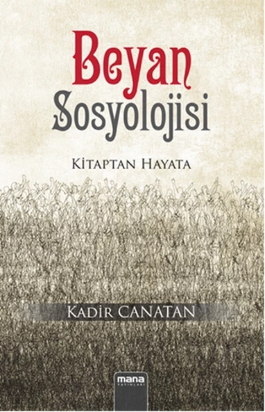 Beyan Sosyolojisi  Kitaptan Hayata