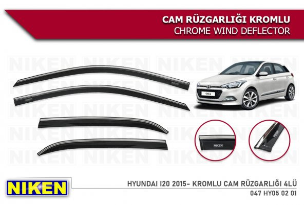 İ20 2015 2016 2017 2018 2019 2020 KROMLU CAM RÜZGARLIĞI NİKEN