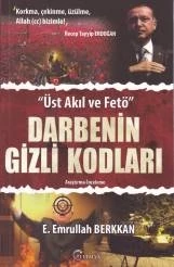 Darbenin Gizli Kodları Üst Akıl ve Fetö - 1