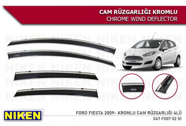 FORD FİESTA 2009 2010 2011 2012 2013 2014 2015 2016 2017 MODEL NİKEN KROMLU CAM RÜZGARLIĞI ürün görseli 1