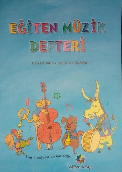 Eğiten Müzik Defteri - 1 ve 4. Sınıflara Tavsiye Edilir