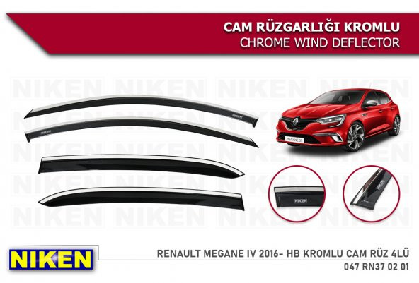MEGANE 4 H.B 2016 2017 2018 2019 2020 KROMLU CAM RÜZGALIĞI NİKEN