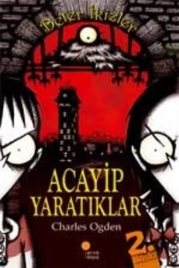 Beter İkizler - Acayip Yaratıklar