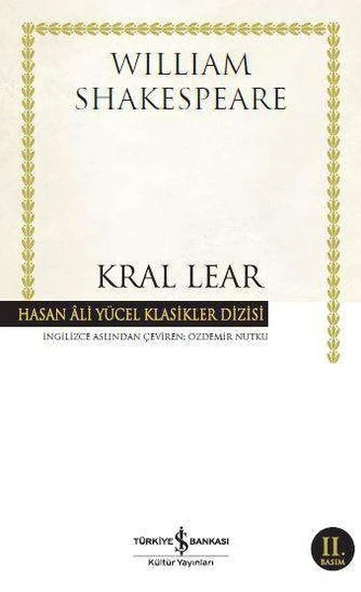 Kral Lear - Hasan Ali Yücel Klasikleri - Hasan Ali Yücel Klasikleri (Ciltli)