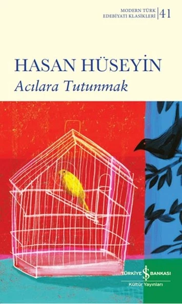 Acılara Tutunmak (Ciltli)