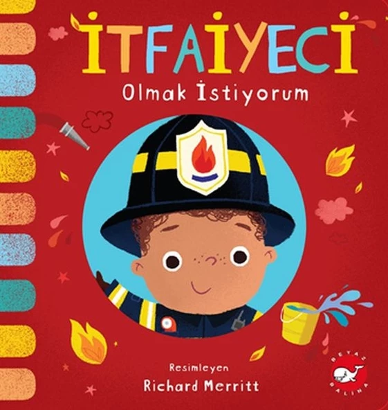İtfaiyeci Olmak İstiyorum - 1