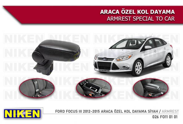 FOCUS 3 2012 2013 2014 2015 niken KOLÇAK KOL DAYAMA ARACA ÖZEL ( UBSİZ ) ARAÇLARA UYUMLUDUR