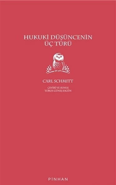 Hukuki Düşüncenin Üç Türü