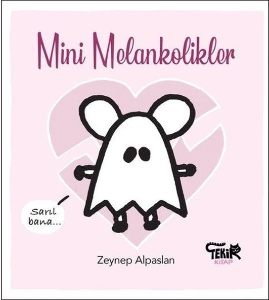 Mini Melankolikler