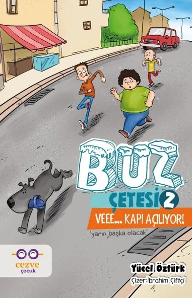 Buz Çetesi 2 - Veee - Kapı Açılıyor!