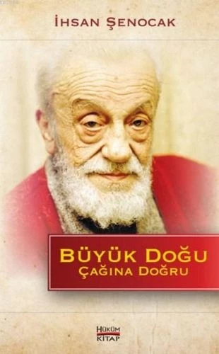 Büyük Doğu Çağına Doğru