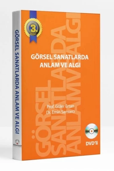 Görsel Sanatlarda Anlam ve Algı