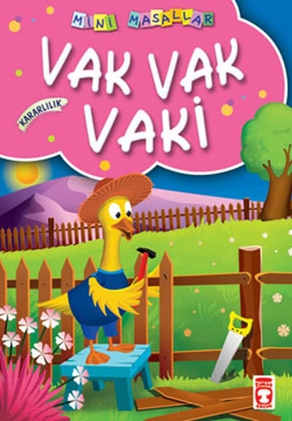 Vak Vak Vaki / Mini Masallar