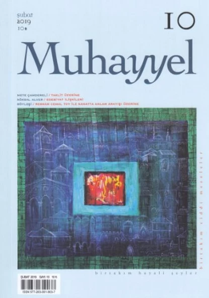 Muhayyel Dergi 10. Sayı Şubat 2019