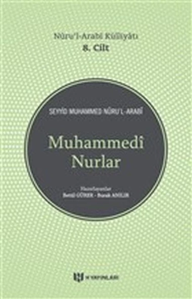 Muhammedi Nurlar - Nurul-Arabi Külliyatı