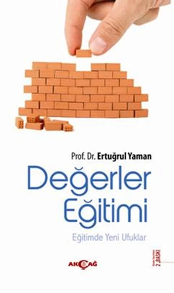 Değerler Eğitimi  Eğitimde Yeni Ufuklar