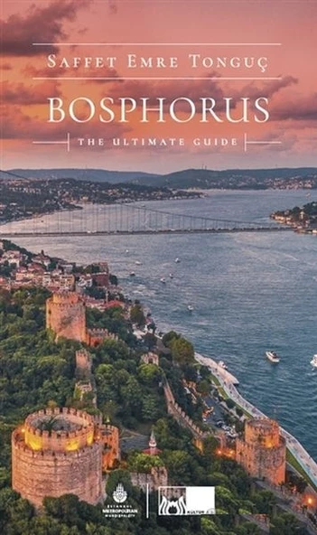 Bosphorus The Ultimate Guide