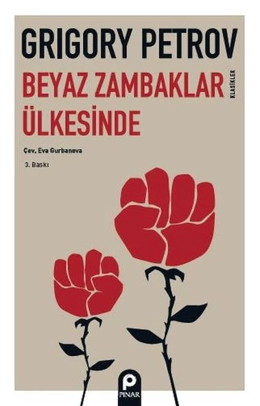 Beyaz Zambaklar Ülkesinde