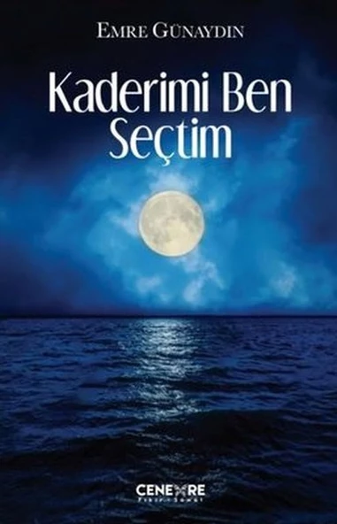 Kaderimi Ben Seçtim