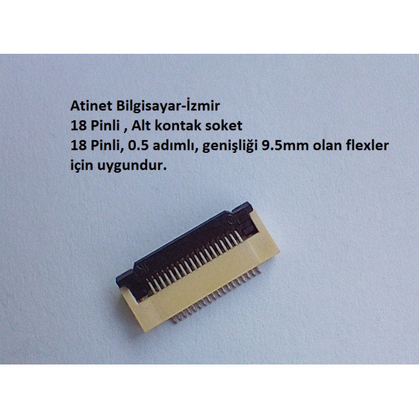 18 Pin 0.5 Adımlı Alt kontak Flex Soketi Flex Ffc Konnektörü 18-0.5-Alt