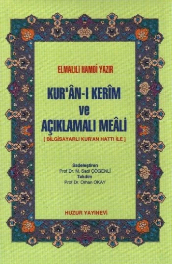 Kur'an-ı Kerim ve Açıklamalı Meali (Cep Boy-Ciltli-Şamua)