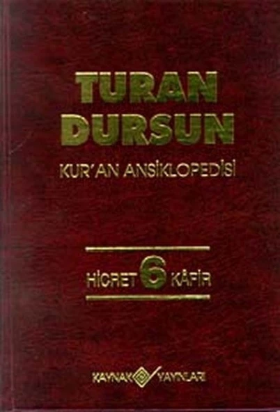 Kur’an Ansiklopedisi Cilt 6 Hicret-Kafir