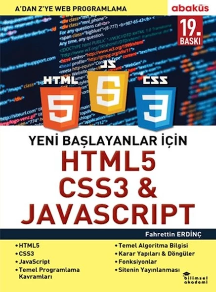 Yeni Başlayanlar İçin HTML5, CSS3 ve Javascript - A ’Dan Z’Ye Web Programlama