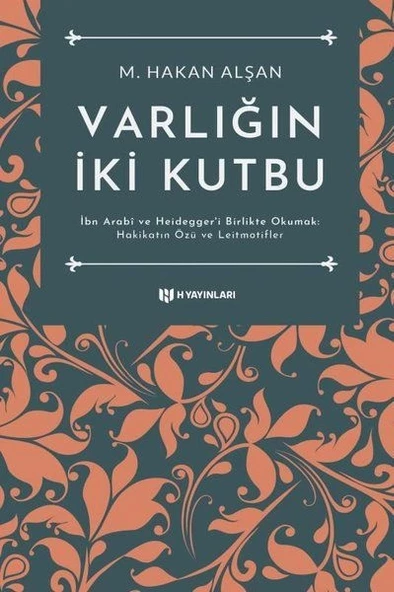 Varlığın İki Kutbu