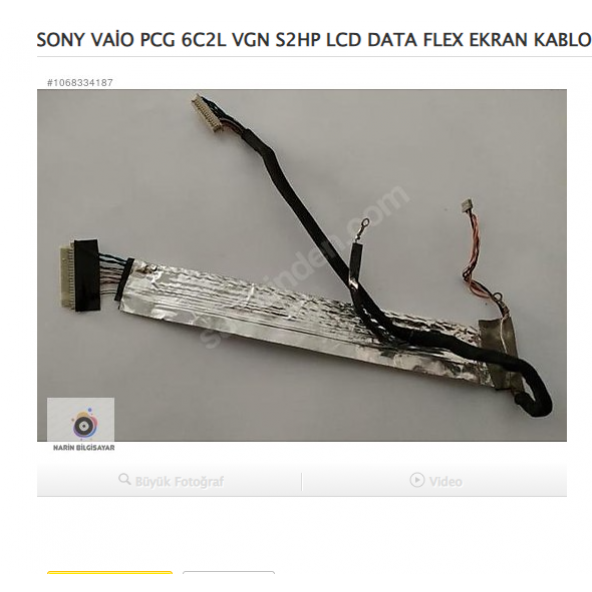 SONY VAİO PCG 6C2L VGN S2HP LCD DATA FLEX EKRAN KABLOSU