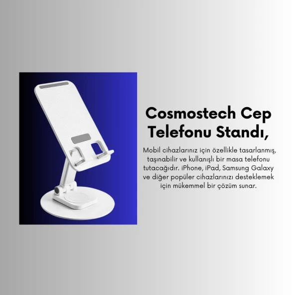 Cosmostech Telefon ve Tablet Tutucu 360° Hareketli Dönen Katlanabilir Mobil Masaüstü Stand - 4