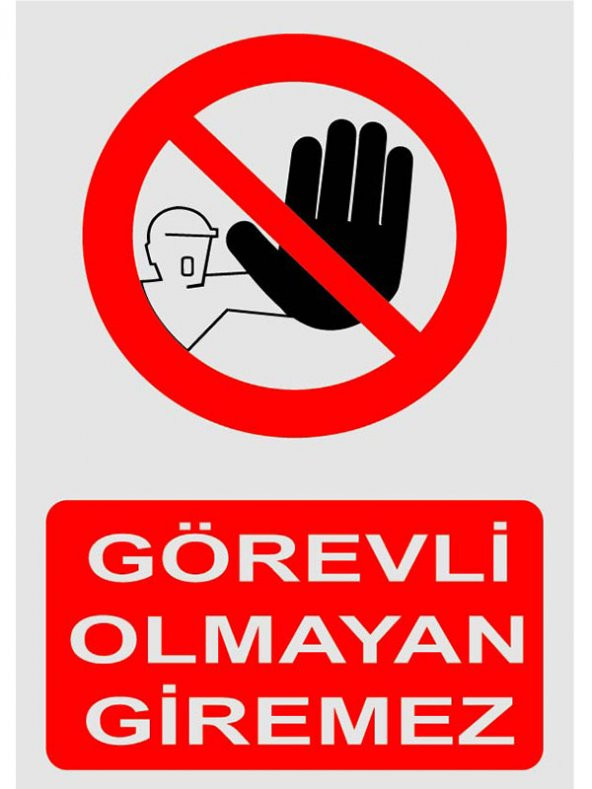 Görevli olmayan giremez 25x30 Sticker