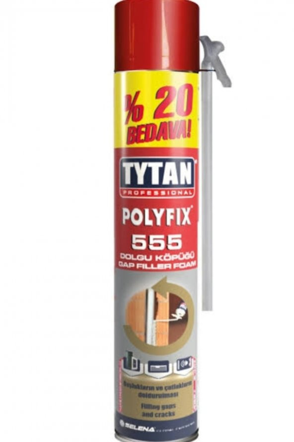 Tytan Polyfix 600Gram Dolgu Montaj Köpüğü Pipetli Yeni Üretim