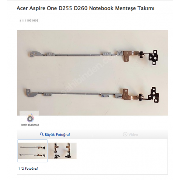Acer Aspire One D255 D260 Notebook Menteşe Takımı