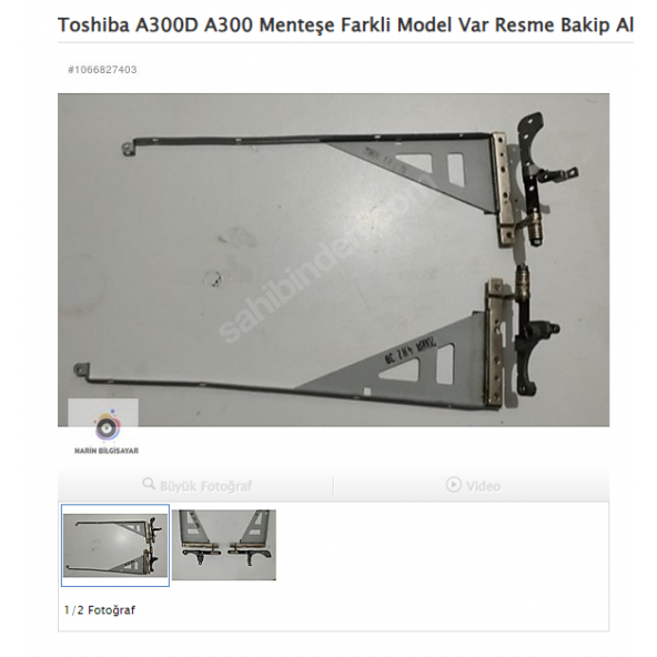 Toshiba A300D A300 Menteşe Farkli Model Var Resme Bakip Alin