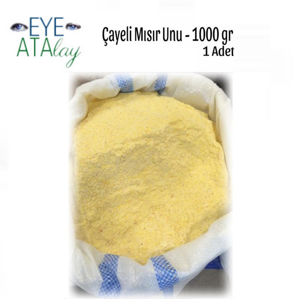 EYE ATAlay -  Çayeli Mısır Unu 1000 gr