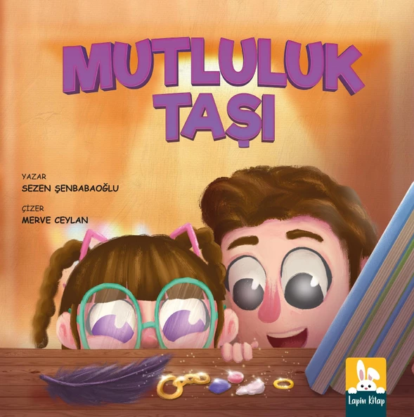 Mutluluk Taşı/Sezen Şenbabaoğlu/Lapin Kitap